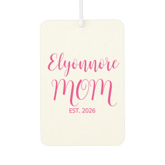 Mom Established Pink Script Name  Autolufterfrischer (Vorderseite)
