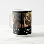 Mom Established Script Black 3 Photo  Coffee Mug Kaffeetasse (Vorderseite Links)