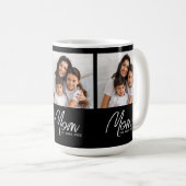Mom Established Script Black 3 Photo Coffee Mug Kaffeetasse (VorderseiteRechts)