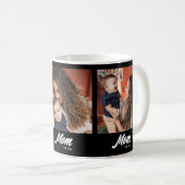Mom Established Script Black 3 Photo Kaffeetasse (VorderseiteRechts)
