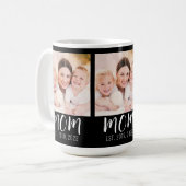 Mom Established Script Black 3 Photo  Kaffeetasse (Vorderseite Links)