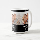 Mom Established Script Black 3 Photo Kaffeetasse (VorderseiteRechts)