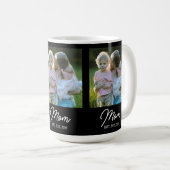 Mom Established Script Black 3 Photo Kaffeetasse (VorderseiteRechts)