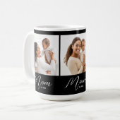 Mom Established Script Black 3 Photo Kaffeetasse (Vorderseite Links)