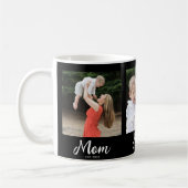 Mom Established Script Black 3 Photo Kaffeetasse (Links)