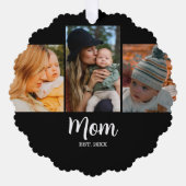 Mom Established Script Black 3 Photo Ornament Karte (Vorderseite)