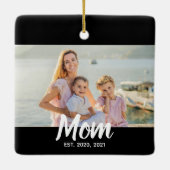 Mom Established Script Photo Custom Date Keramikornament (Rückseite)