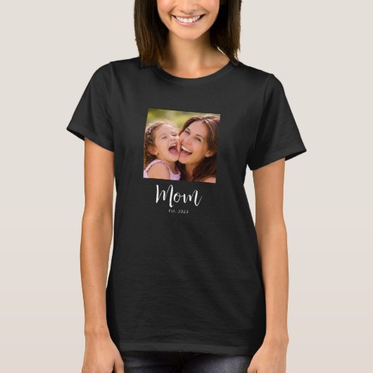 Mom Established Script Photo T-Shirt (Vorderseite)