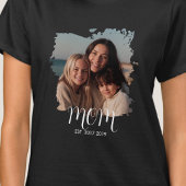 Mom Established Script Photo  T-Shirt