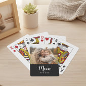 Mom Established Script Text Black Photo Spielkarten