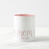 Mom Established Sweet Pink Script New Mom Gift  Tasse (Zentrum)