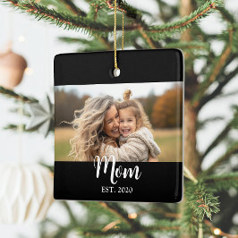Mom Established Year Script Text Black Photo Keramikornament
