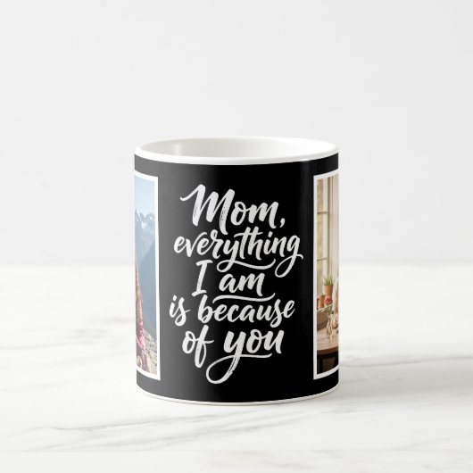 Mom Everything I Am Brush Script 2 Photo Black Kaffeetasse (Mittel)