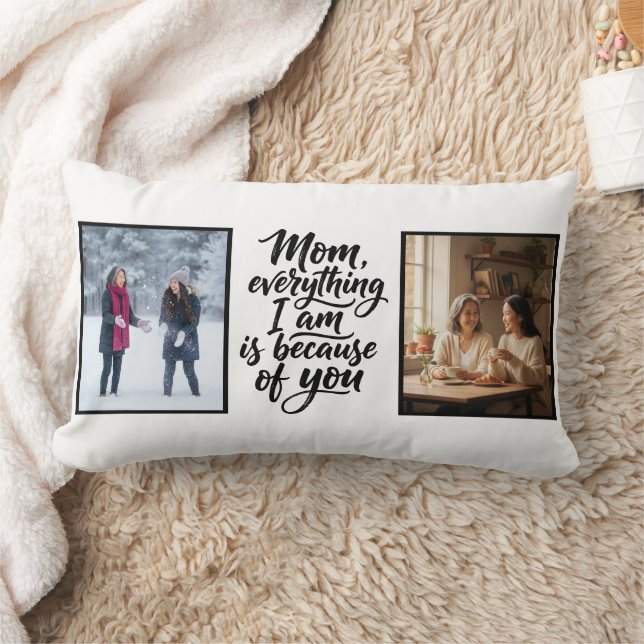Mom Everything I Am Brush Script 2 Photo Lendenkissen (Decke)