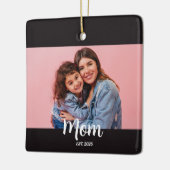 Mom Gegründet Schwarz Weiß Schrift Foto  Keramikornament (Links)