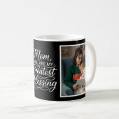 Mom Greatest Blessing Heartfelt 2 Photo Black Kaffeetasse (VorderseiteRechts)