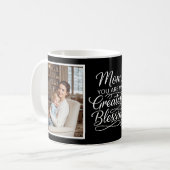 Mom Greatest Blessing Heartfelt 2 Photo Black Kaffeetasse (Vorderseite Links)