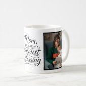 Mom Greatest Blessing Heartfelt Photo Minimalist Kaffeetasse (VorderseiteRechts)