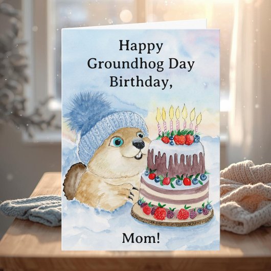 Mom Happy Groundhog Day Birthday Karte