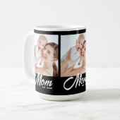 Mom hat Skript Schwarz 3 Foto Kaffeetasse (Vorderseite Links)