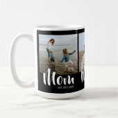 Mom hat Skript Schwarz 3 Foto Kaffeetasse (Links)