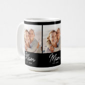Mom hat Skript Schwarz 3 Foto Kaffeetasse (Vorderseite Links)