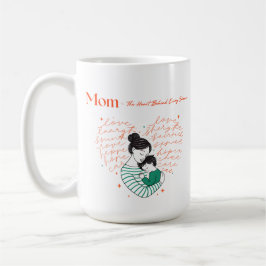 Mom Heart Love Typography Motherhood Art Kaffeetasse