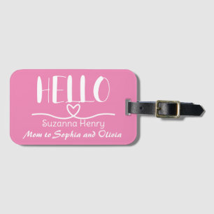 MOM ID Hallo Mädchen Mama Pink Gepäckanhänger
