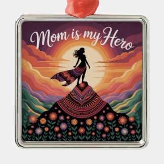 Mom Is My Hero Ornament Aus Metall