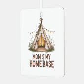 Mom Is My Home Base Ornament Aus Metall (Vorderseite links)