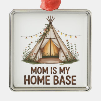 Mom Is My Home Base Ornament Aus Metall