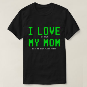 Mom Lässt Mich Gaming Shirt - Lustiges Gamer-Gesch