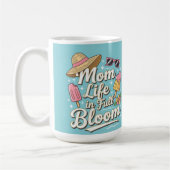 Mom life in full bloom chic summer  kaffeetasse (Links)