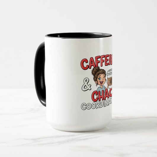 Mom Life Mug Caffeine & Chaos Coordinator for Moms Tasse (Vorderseite Links)