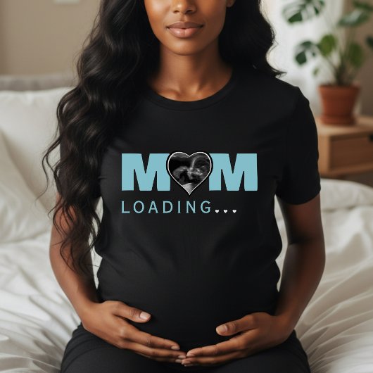 Mom Loading Photo Ultrasound Blue Baby Shower T-Shirt