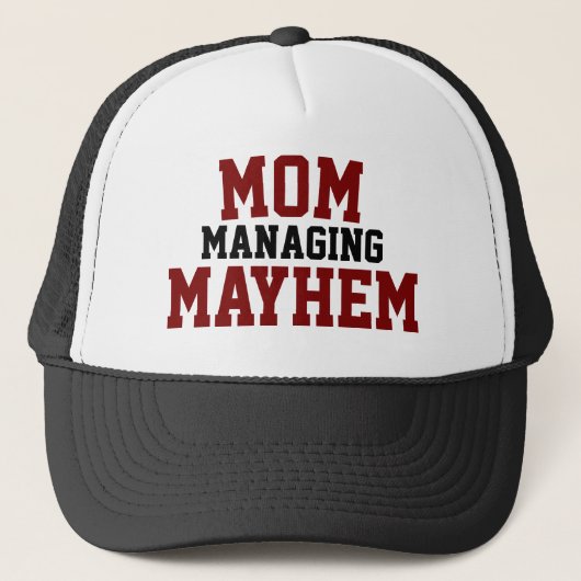 Mom Managing Mayhem Hat Truckerkappe (Vorderseite)