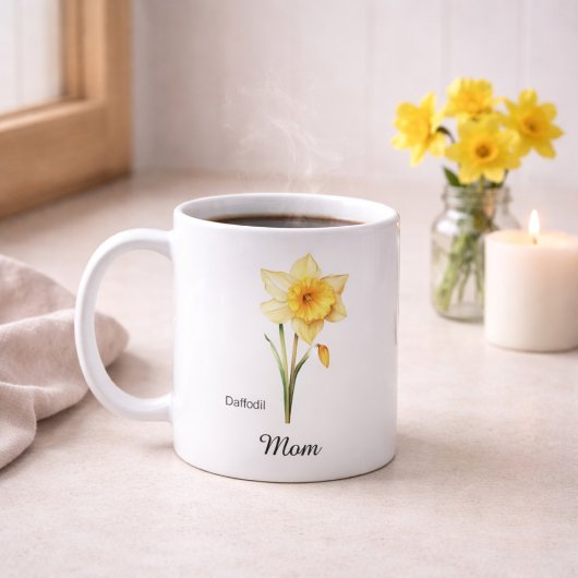 Mom March Birth Flower Daffodil Kaffeetasse