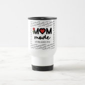 Mom Mode All Day Every Day Travel Mug Reisebecher (Mittel)