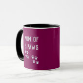 Mom of 8 paws tasse (Vorderseite Links)