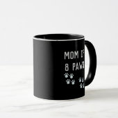 Mom of 8 paws tasse (VorderseiteRechts)