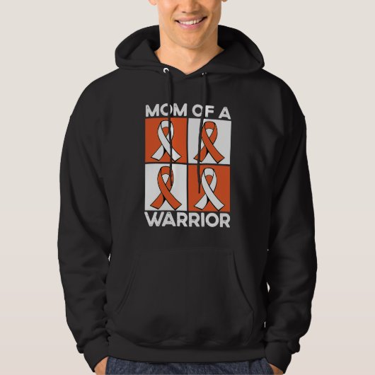 Mom Of A Warrior Support Squad Leukemia Awareness Hoodie (Vorderseite)