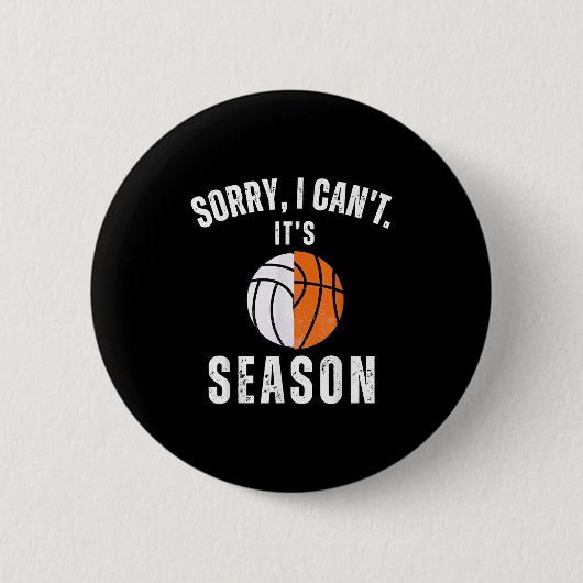 Mom Of Both Sorry I Can't It's Basketball Volleyba Button (Vorderseite)