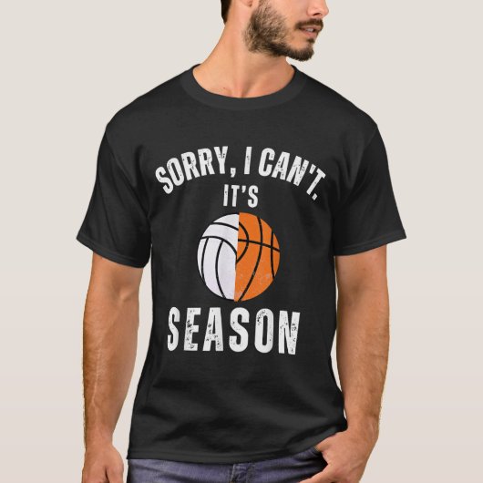 Mom Of Both Sorry I Can't It's Basketball Volleyba T-Shirt (Vorderseite)