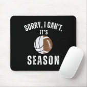 Mom Of Both Sorry I Can't It's Volleyball Football Mousepad (Mit Mouse)