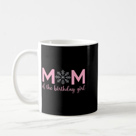 Mom Of The Birthday Girl Winter Onederland 1st Bir Kaffeetasse (Links)