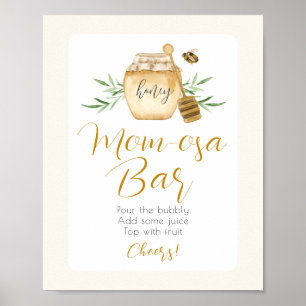 MOM-osa-Bar-Honig-Biene-Baby-Shower-Tischschild Poster
