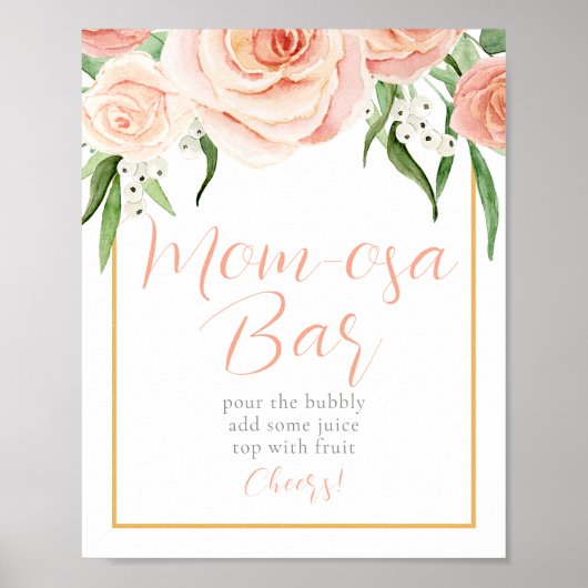 Mom-osa Bar Pink Floral Baby Shower Table Sign Poster (Vorne)