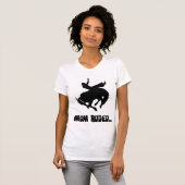 Mom Rodeo T-Shirt (Vorne ganz)