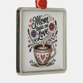 Mom Runs On Love Ornament Aus Metall (Rechts)