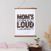 Mom’s Love Is Loud (In Silence) Wandteppich Mit Holzrahmen (Schlafzimmer)
